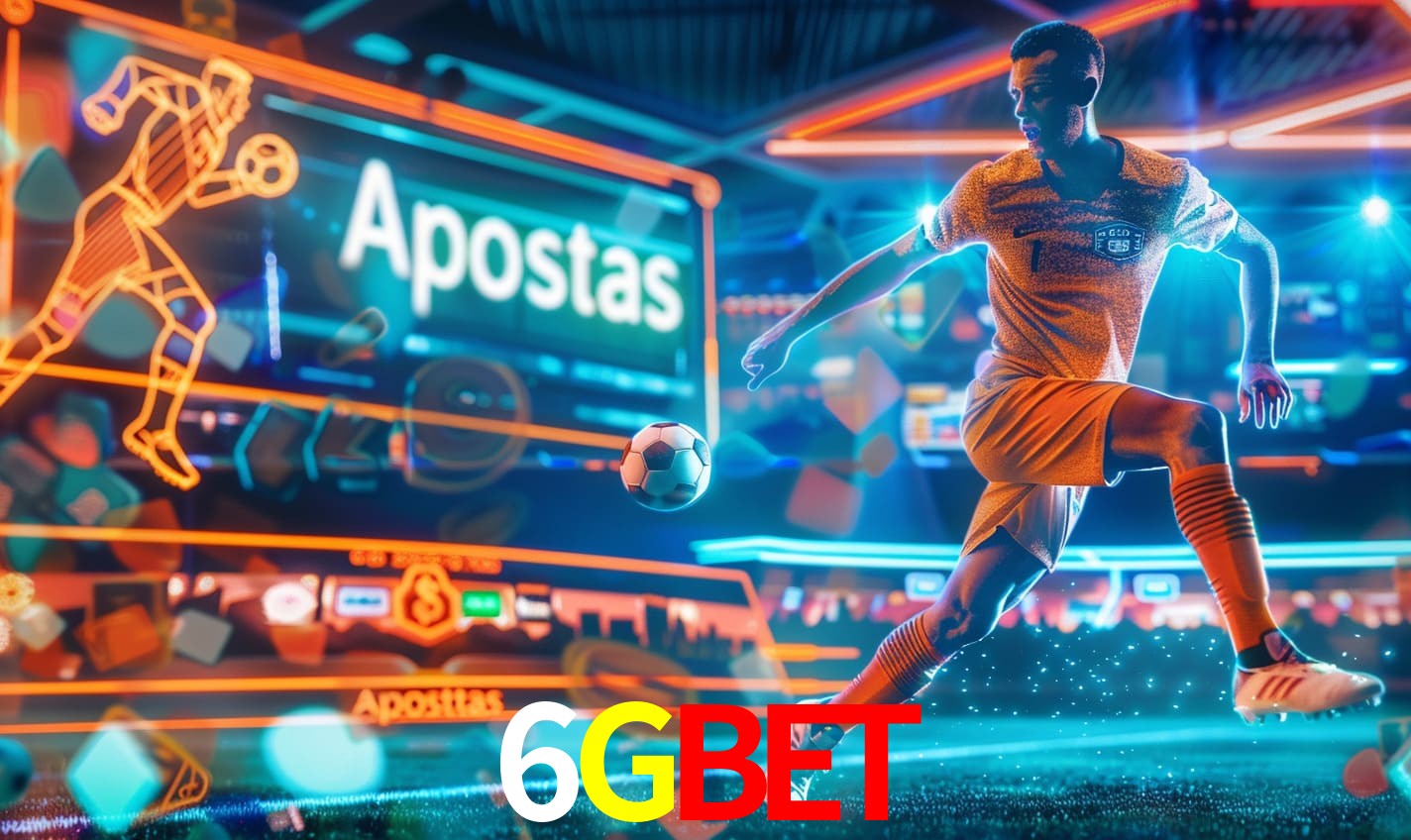 Apostas 6Gbet